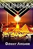 Primary photo for Anunnaki Greatest Story Never Told Primary photo for Anunnaki Greatest Story Never Told