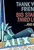 Primary photo for Thank You, Friends: Big Star's Third Live... And More Primary photo for Thank You, Friends: Big Star's Third Live... And More