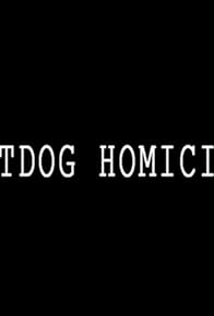 Primary photo for Hotdog Homicide