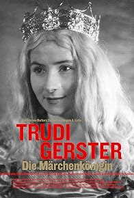 Primary photo for Trudi Gerster die Märchenkönigin