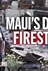 Primary photo for Maui's Deadly Firestorm Primary photo for Maui's Deadly Firestorm