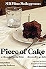 Primary photo for Piece of Cake Primary photo for Piece of Cake