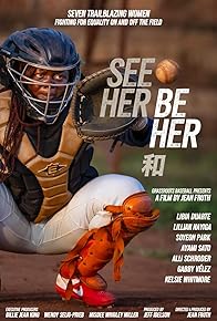 Primary photo for See Her Be Her