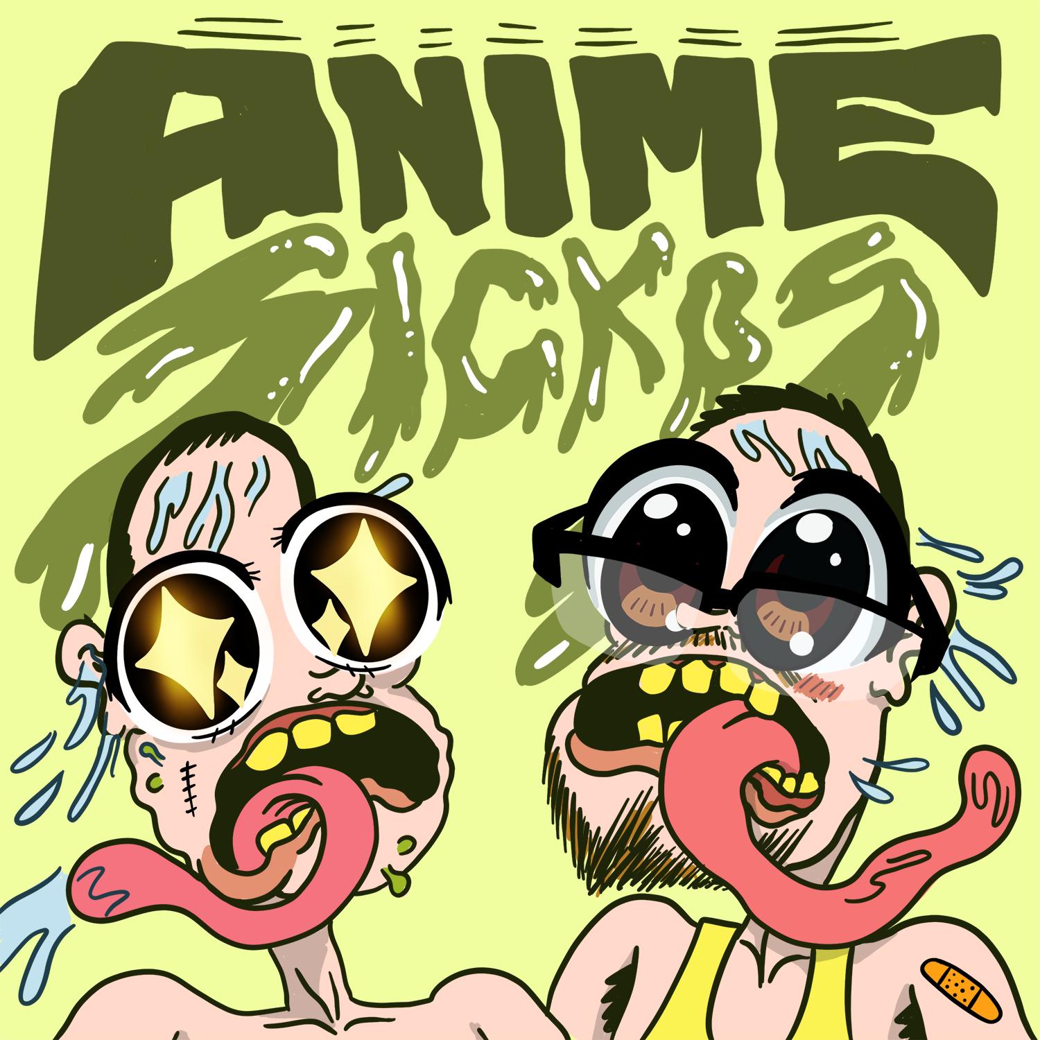 Anime Sickos (Podcast Series 2019– ) - IMDb