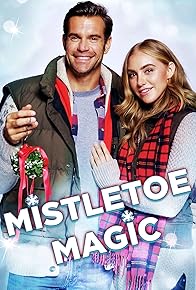 Primary photo for Mistletoe Magic Primary photo for Mistletoe Magic