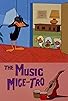 Primary photo for The Music Mice-Tro Primary photo for The Music Mice-Tro