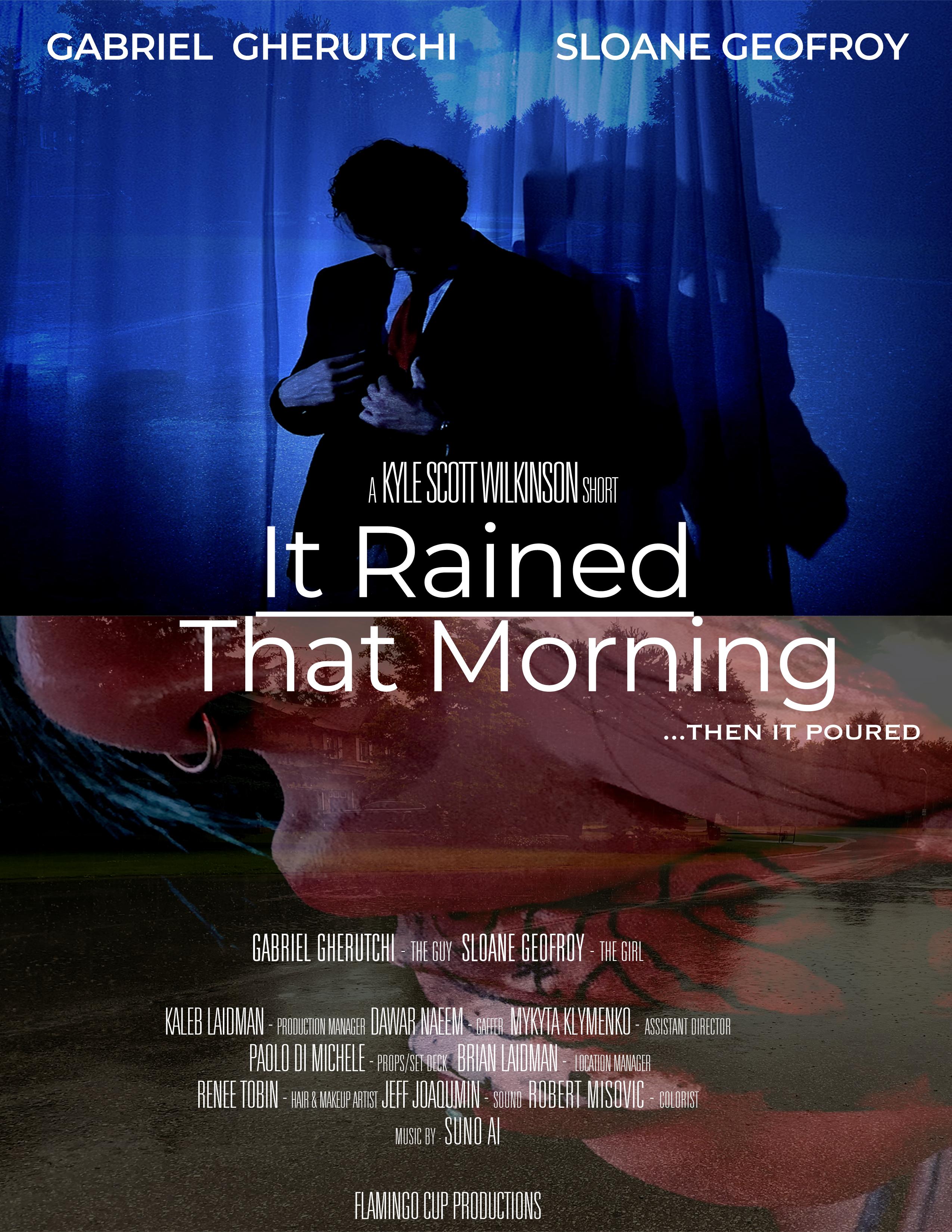 It Rained That Morning