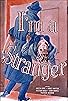 Primary photo for I'm a Stranger
