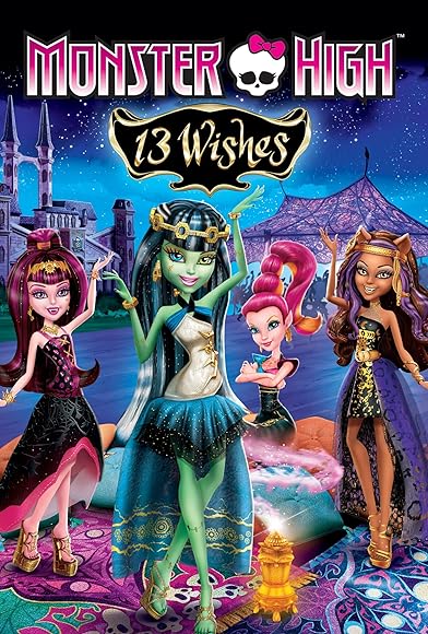 Primary photo for Monster High: 13 Wishes Primary photo for Monster High: 13 Wishes