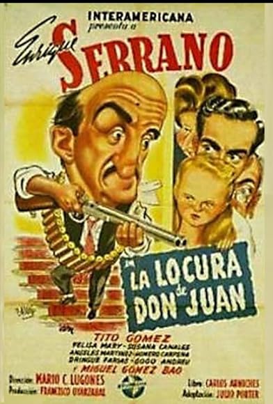 Primary photo for La locura de Don Juan Primary photo for La locura de Don Juan