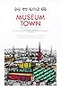 Primary photo for Museum Town