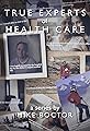 The True Experts of Health Care's primary photo