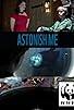 Primary photo for Astonish Me Primary photo for Astonish Me