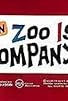 Primary photo for Zoo Is Company Primary photo for Zoo Is Company