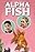Alpha Fish
