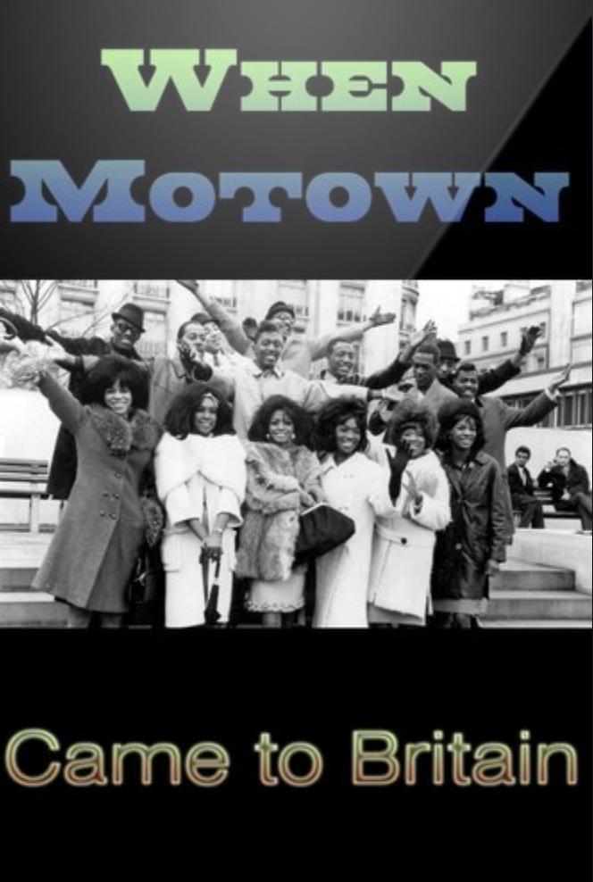 Poster of When Motown Came to Britain