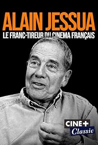 Primary photo for Alain Jessua, le franc-tireur du cinéma français Primary photo for Alain Jessua, le franc-tireur du cinéma français