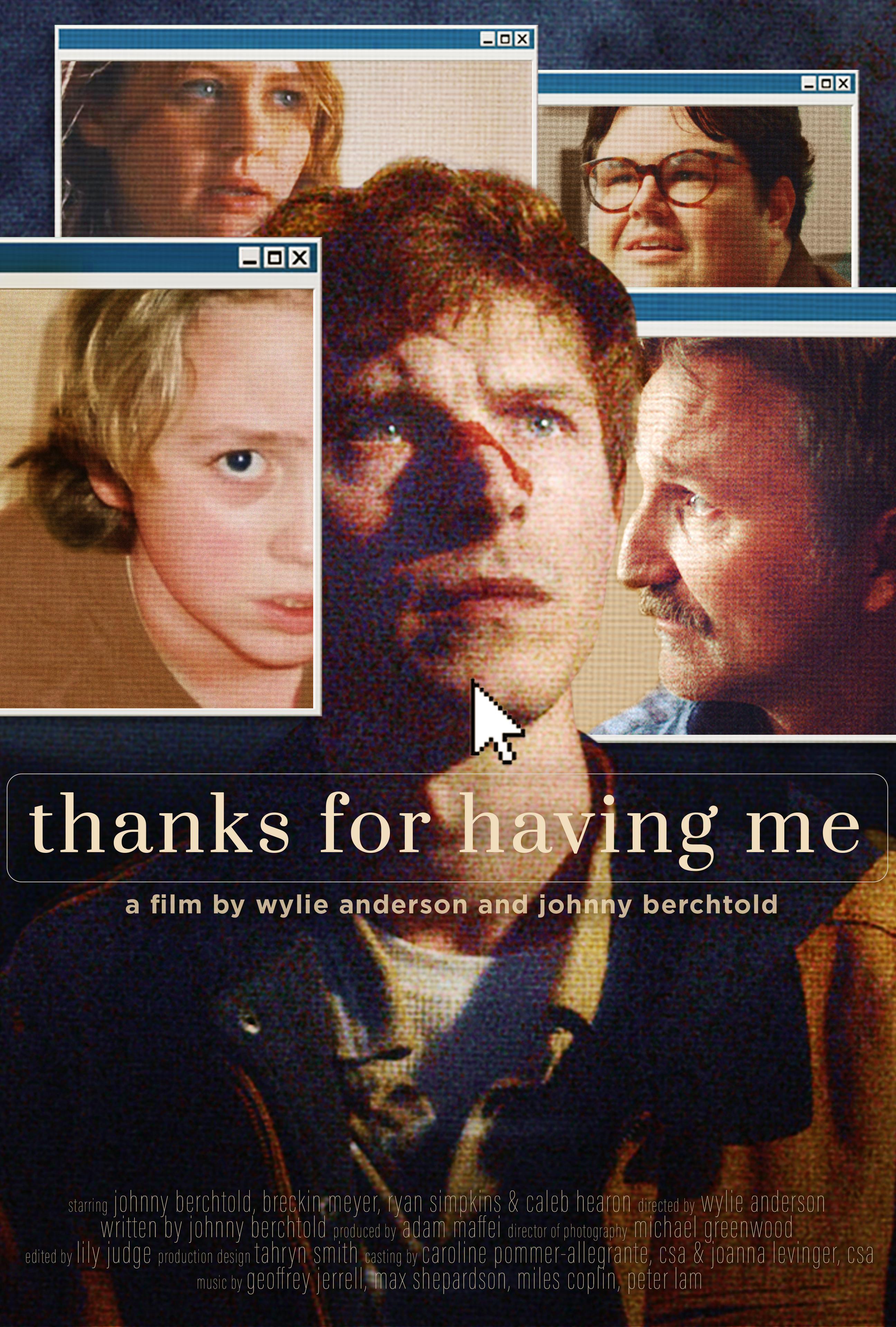 Thanks for Having Me