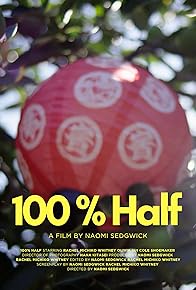 Primary photo for 100% Half