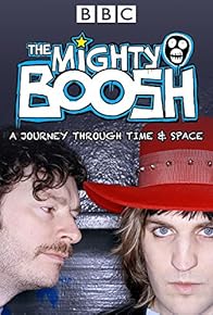 Primary photo for The Mighty Boosh: A Journey Through Time and Space Primary photo for The Mighty Boosh: A Journey Through Time and Space