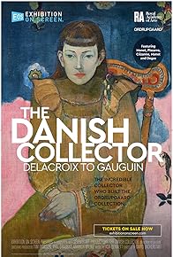 Primary photo for Exhibition on Screen: The Danish Collector - Delacroix to Gauguin
