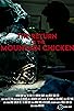 Primary photo for The Return of the Mountain Chicken