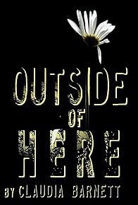 Primary photo for Outside of Here Primary photo for Outside of Here