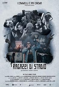 Primary photo for Ragazzi di stadio, quarant'anni dopo