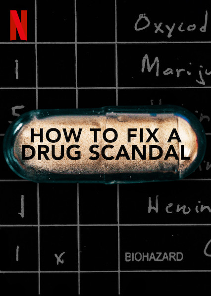 Poster of How To Fix A Drug Scandal