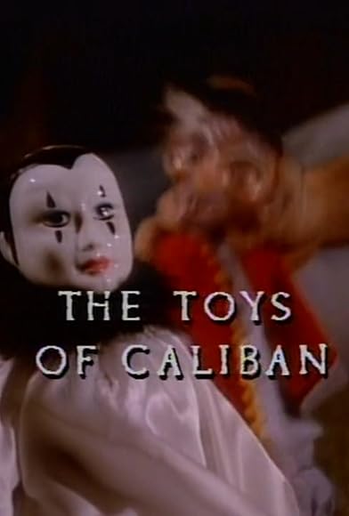 Primary photo for The Toys of Caliban Primary photo for The Toys of Caliban