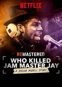 Poster of ReMastered: Who Killed Jam Master Jay?