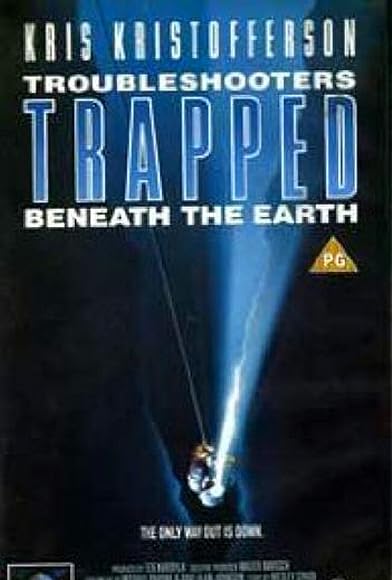 Primary photo for Trouble Shooters: Trapped Beneath the Earth Primary photo for Trouble Shooters: Trapped Beneath the Earth