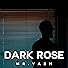 Primary photo for Dark Rose
