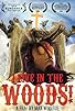 Primary photo for I Live in the Woods