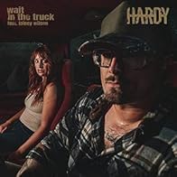 Primary photo for Hardy Feat. Lainey Wilson: Wait in the Truck Primary photo for Hardy Feat. Lainey Wilson: Wait in the Truck