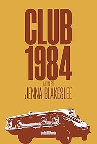 Primary photo for Club 1984 Primary photo for Club 1984