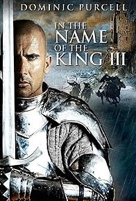 Primary photo for In the Name of the King: The Last Mission Primary photo for In the Name of the King: The Last Mission