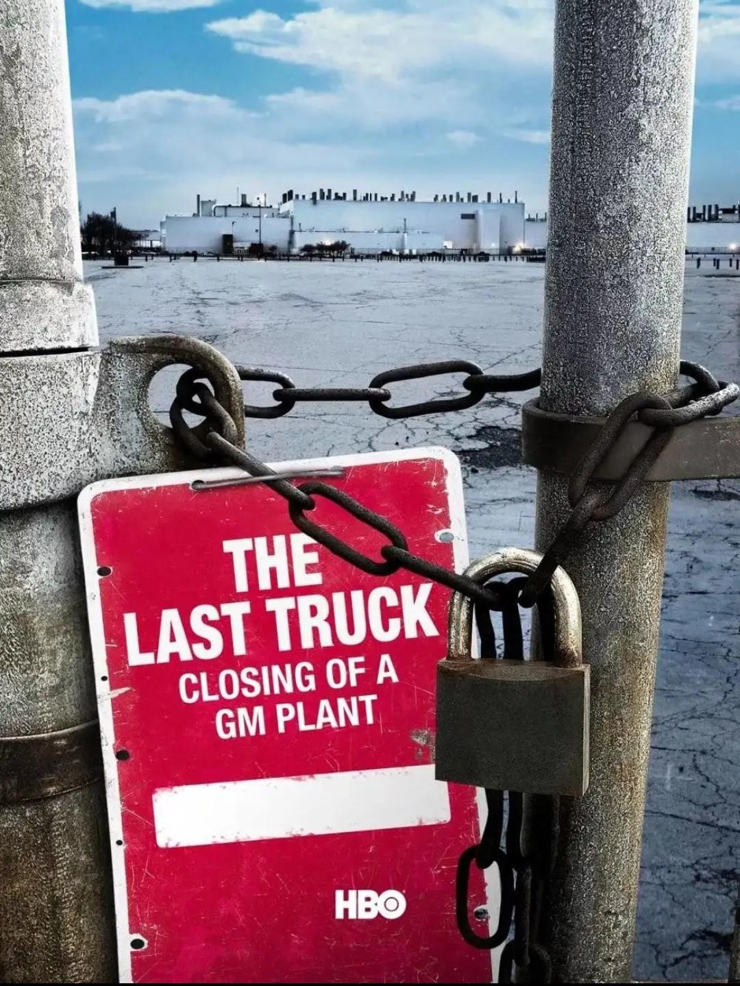 Poster of The Last Truck: Closing of a GM Plant