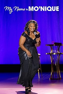 Poster of My Name Is Mo'Nique