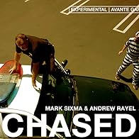 Primary photo for Andrew Rayel & Mark Sixma: Chased