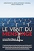 Primary photo for Le vent du mensonge