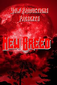Primary photo for New Breed Primary photo for New Breed