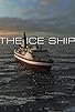 Primary photo for The Ice Ship