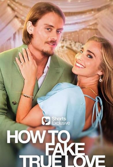 Primary photo for How to Fake True Love (in 2 Weeks) Primary photo for How to Fake True Love (in 2 Weeks)