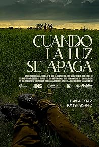Primary photo for Cuando La Luz Se Apaga