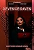 Primary photo for Revenge of the Raven Primary photo for Revenge of the Raven
