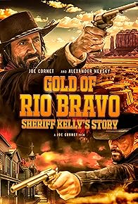 Primary photo for Gold of Rio Bravo: Sheriff Kelly's Story