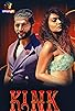 Primary photo for KINK - Kiss Ishq N Konnections Primary photo for KINK - Kiss Ishq N Konnections