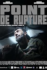 Primary photo for Point de rupture