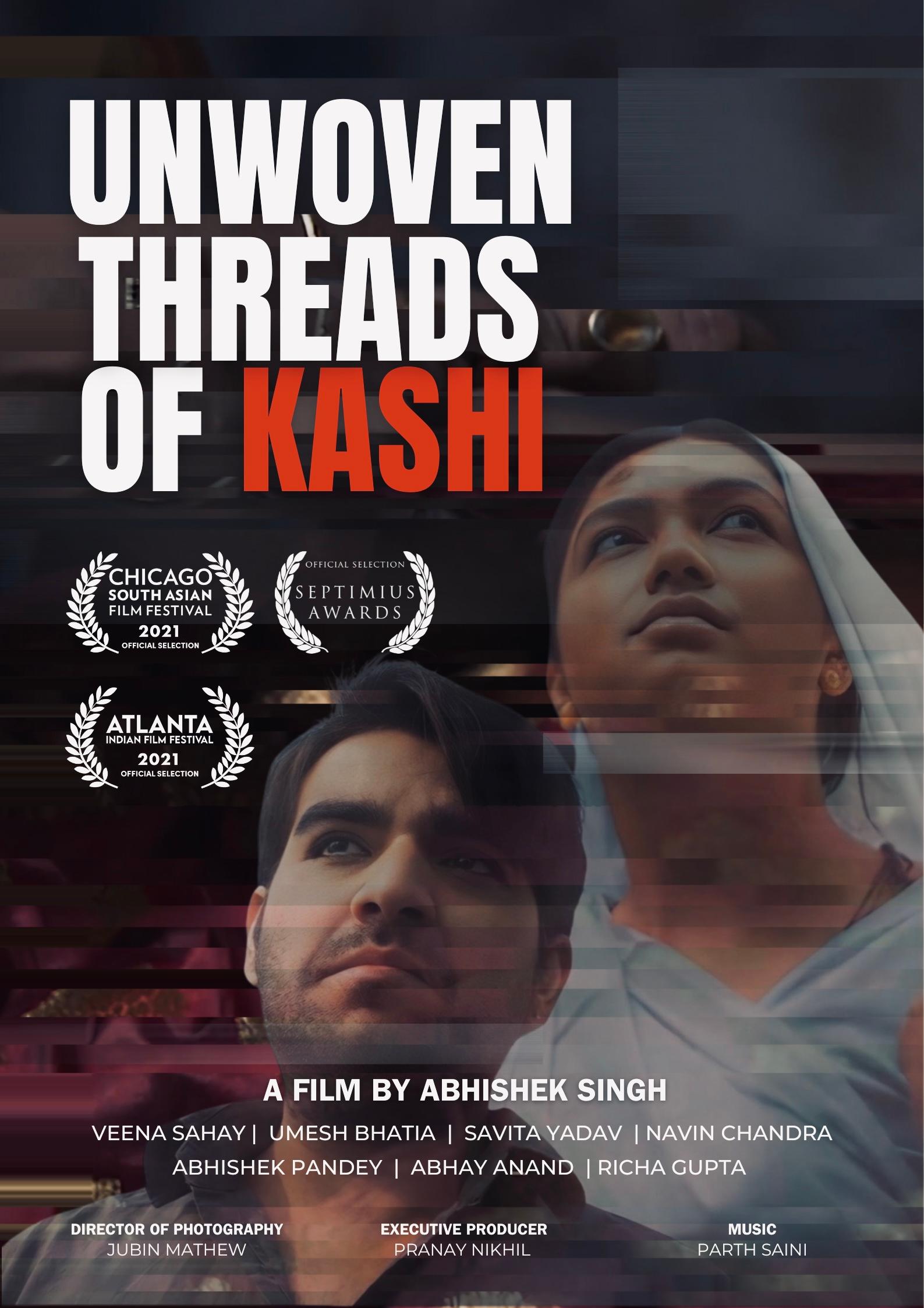 Unwoven Threads of Kashi